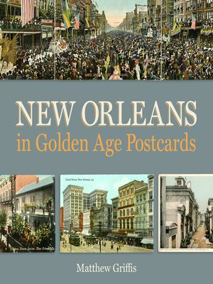 cover image of New Orleans in Golden Age Postcards